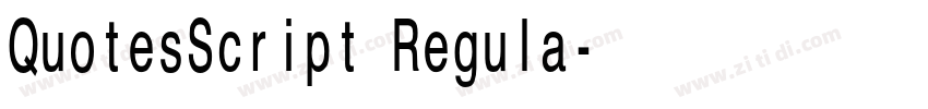 QuotesScript Regula字体转换 QuotesScript Regula字体转换
